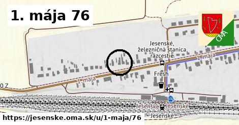 1. mája 76, Jesenské