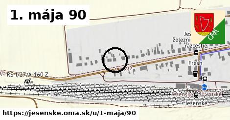 1. mája 90, Jesenské