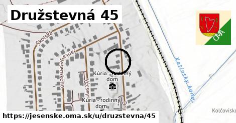 Družstevná 45, Jesenské