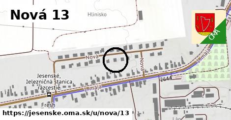 Nová 13, Jesenské