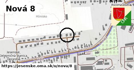 Nová 8, Jesenské