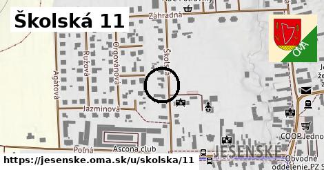 Školská 11, Jesenské