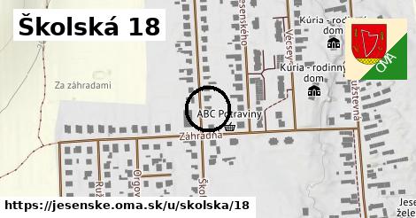 Školská 18, Jesenské