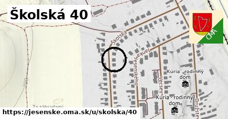 Školská 40, Jesenské