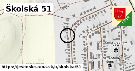 Školská 51, Jesenské