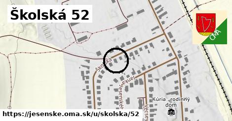 Školská 52, Jesenské