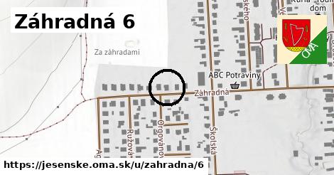 Záhradná 6, Jesenské
