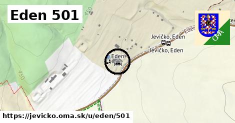 Eden 501, Jevíčko