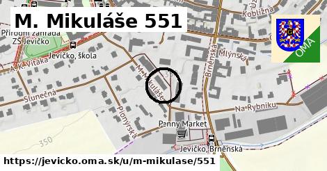 M. Mikuláše 551, Jevíčko