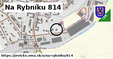 Na Rybníku 814, Jevíčko