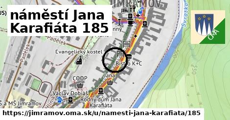 náměstí Jana Karafiáta 185, Jimramov