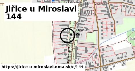Jiřice u Miroslavi <span class="supisne">144</span>