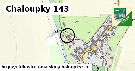 Chaloupky 143, Jiříkovice