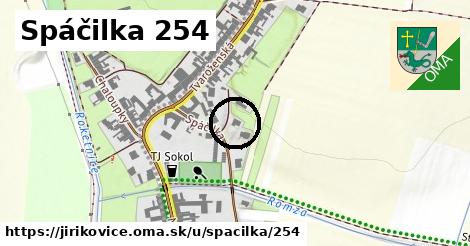 Spáčilka 254, Jiříkovice