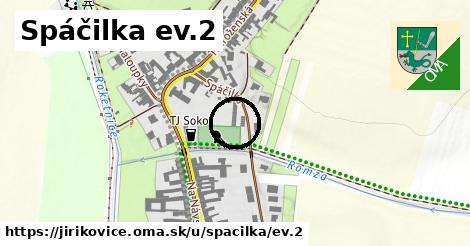 Spáčilka ev.2, Jiříkovice