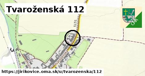 Tvaroženská 112, Jiříkovice