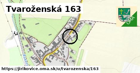 Tvaroženská 163, Jiříkovice