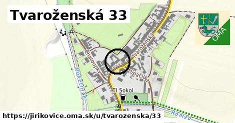 Tvaroženská 33, Jiříkovice