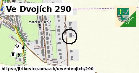 Ve Dvojích 290, Jiříkovice