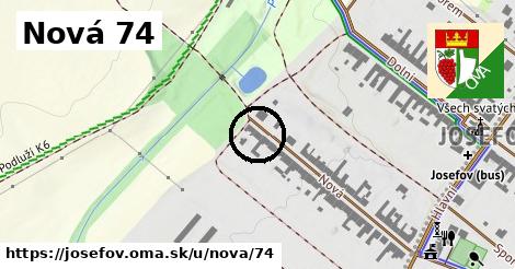 Nová 74, Josefov