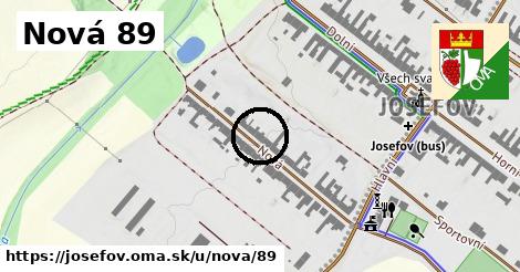 Nová 89, Josefov