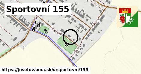 Sportovní 155, Josefov