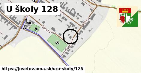 U školy 128, Josefov