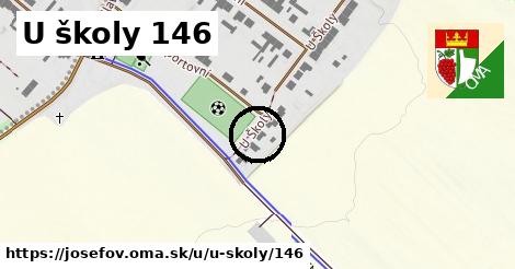 U školy 146, Josefov