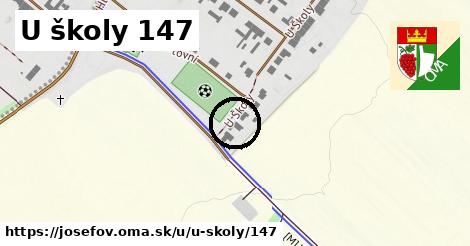 U školy 147, Josefov