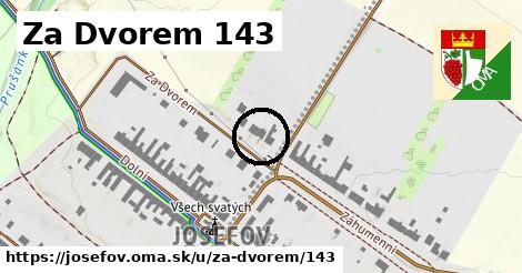 Za Dvorem 143, Josefov