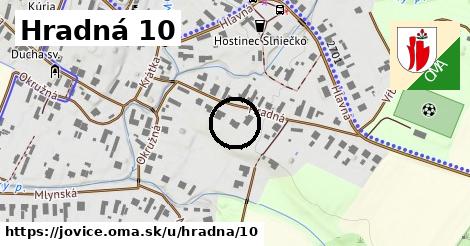 Hradná 10, Jovice