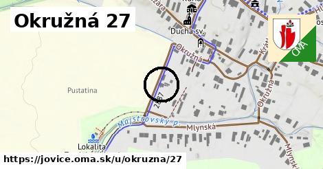 Okružná 27, Jovice