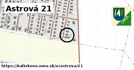 Astrová 21, Kalinkovo