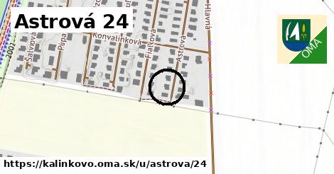 Astrová 24, Kalinkovo