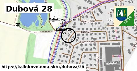 Dubová 28, Kalinkovo