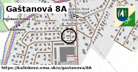 Gaštanová 8A, Kalinkovo