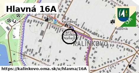 Hlavná 16A, Kalinkovo