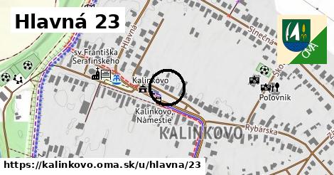 Hlavná 23, Kalinkovo