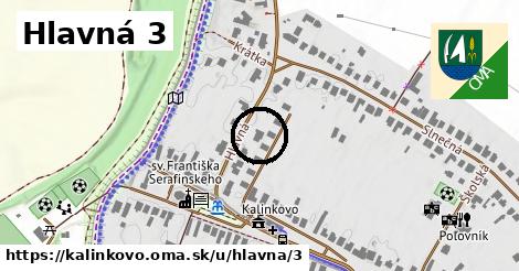 Hlavná 3, Kalinkovo