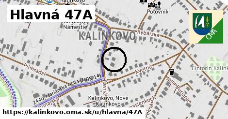 Hlavná 47A, Kalinkovo