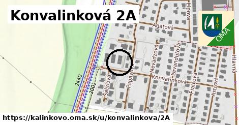 Konvalinková 2A, Kalinkovo