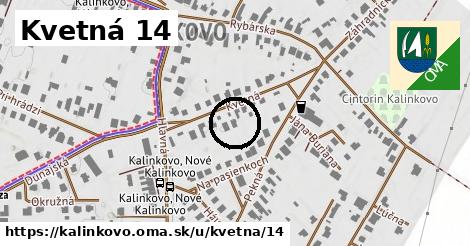 Kvetná 14, Kalinkovo