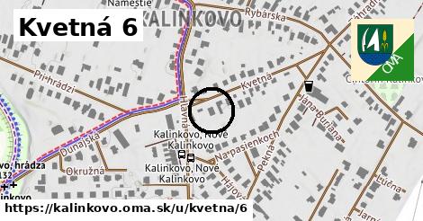 Kvetná 6, Kalinkovo