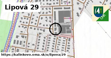 Lipová 29, Kalinkovo