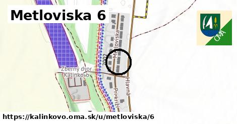 Metloviska 6, Kalinkovo