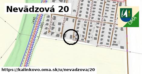 Nevädzová 20, Kalinkovo