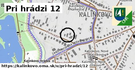 Pri hrádzi 12, Kalinkovo