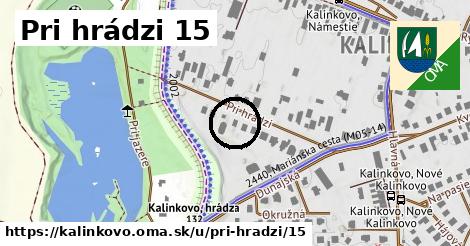 Pri hrádzi 15, Kalinkovo