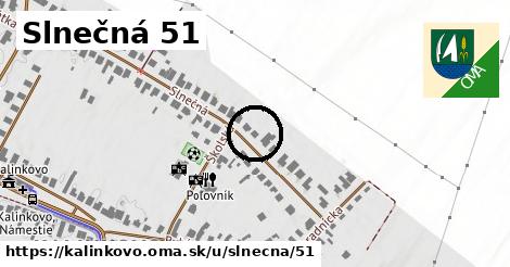 Slnečná 51, Kalinkovo