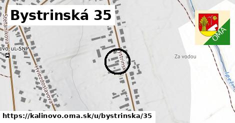 Bystrinská 35, Kalinovo